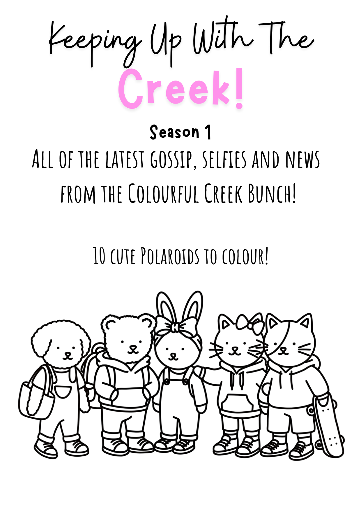 Keeping up with the Creek - Series one. Polaroids 📸